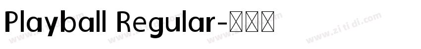 Playball Regular字体转换